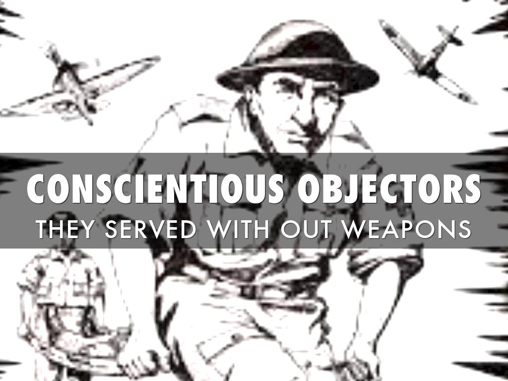 Conscientious Objectors 