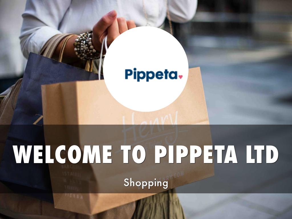 PIPPETA LTD PRESENTATION