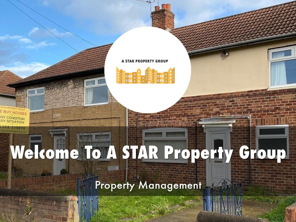  A STAR Property Group Presentation