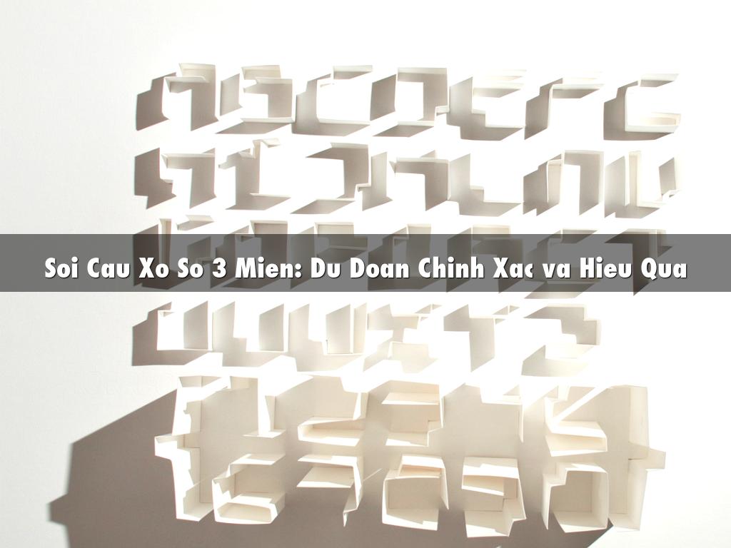 Soi Cau Xo So 3 Mien: Du Doan Chinh Xac va Hieu Qua