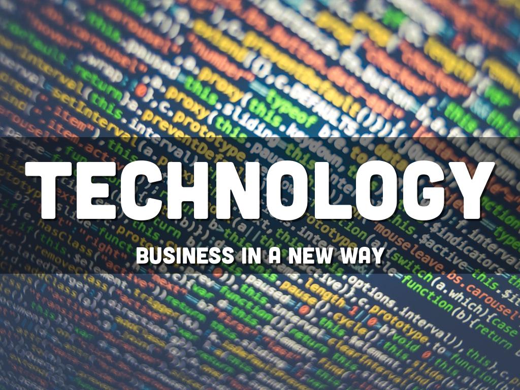 Technology