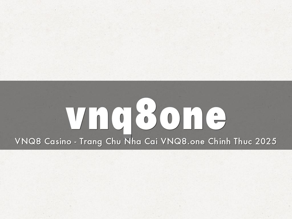 vnq8one