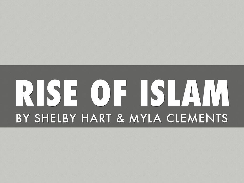 Rise Of Islam