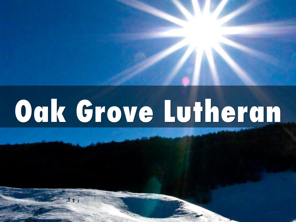 Oak Grove Lutheran