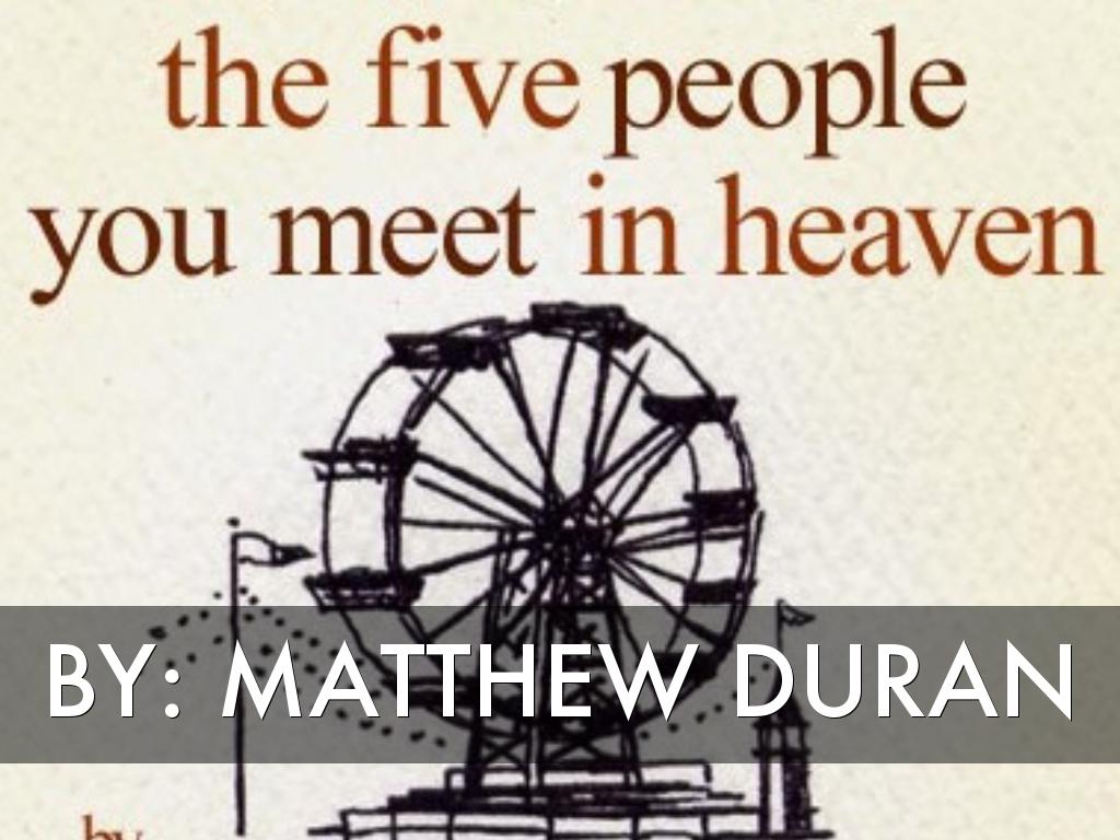 The Five People You Meet In Heaven