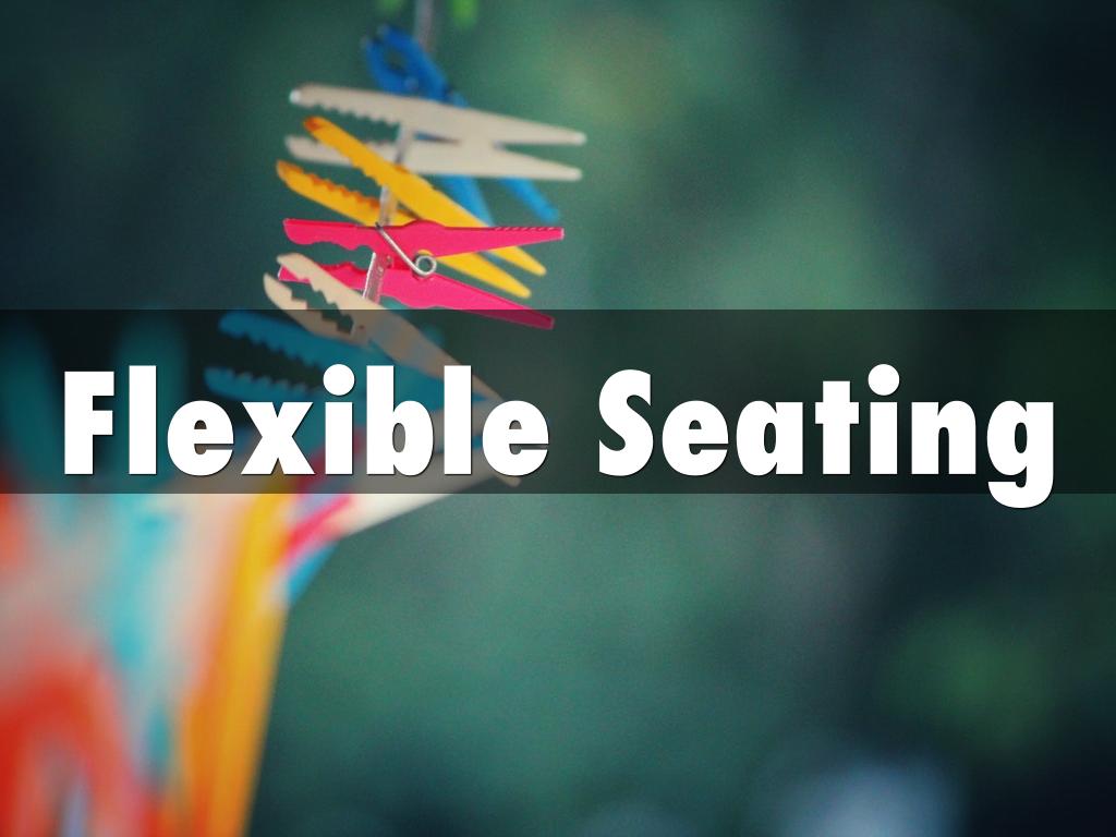 Flexible Seating
