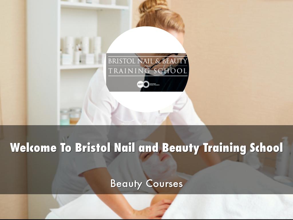 Bristol Nail and Beauty Training School Presentation