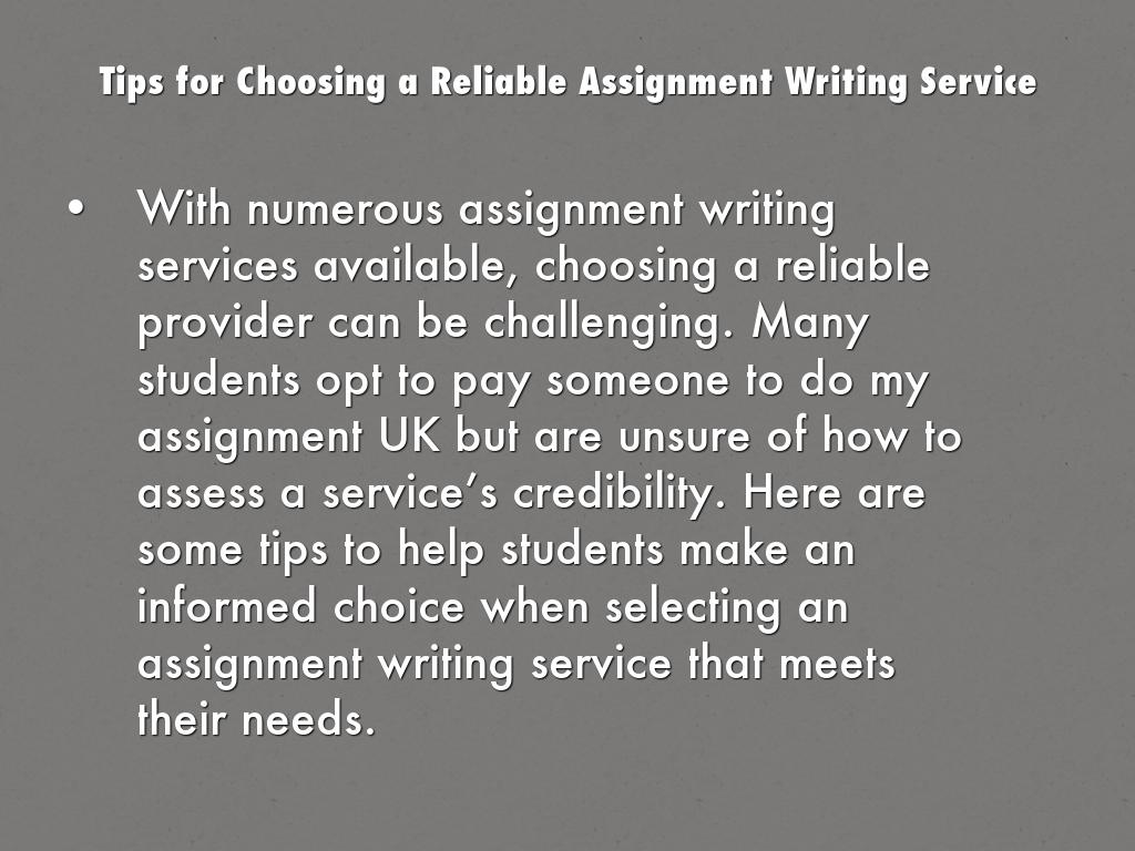 Tips for Choosing a Reliable Assignment Writing Service