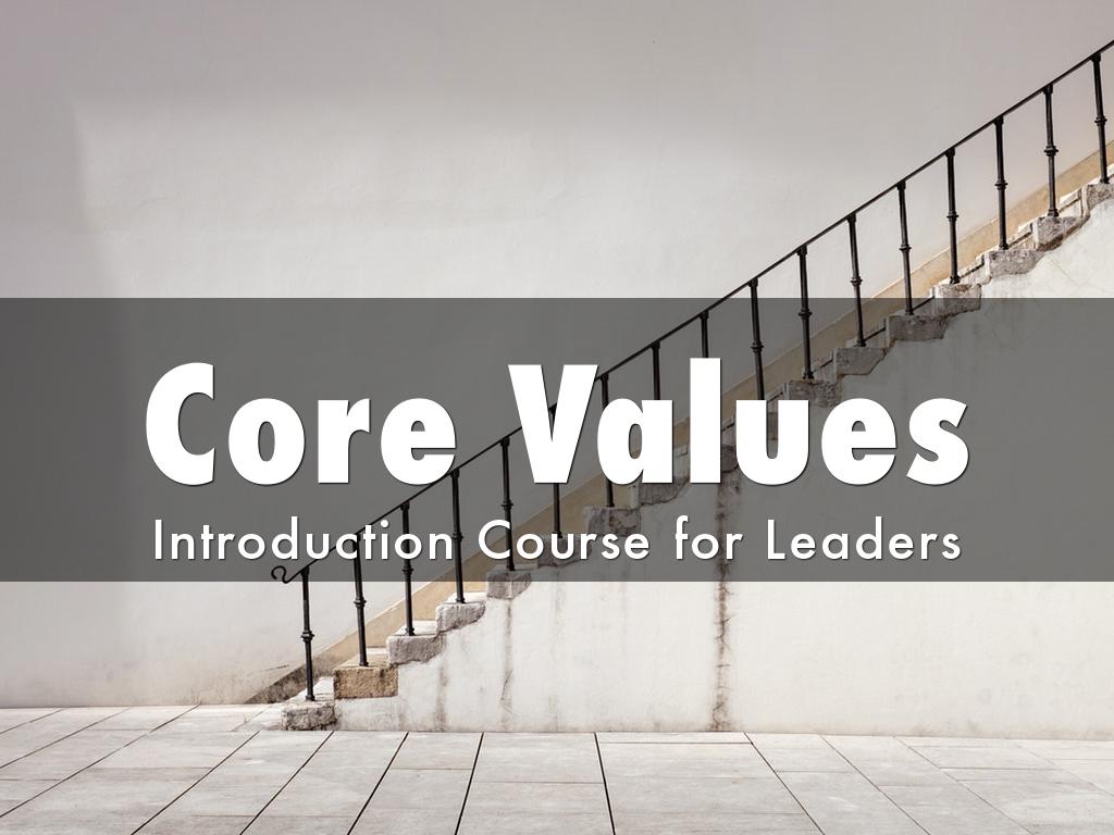 Core Values - Intro Class