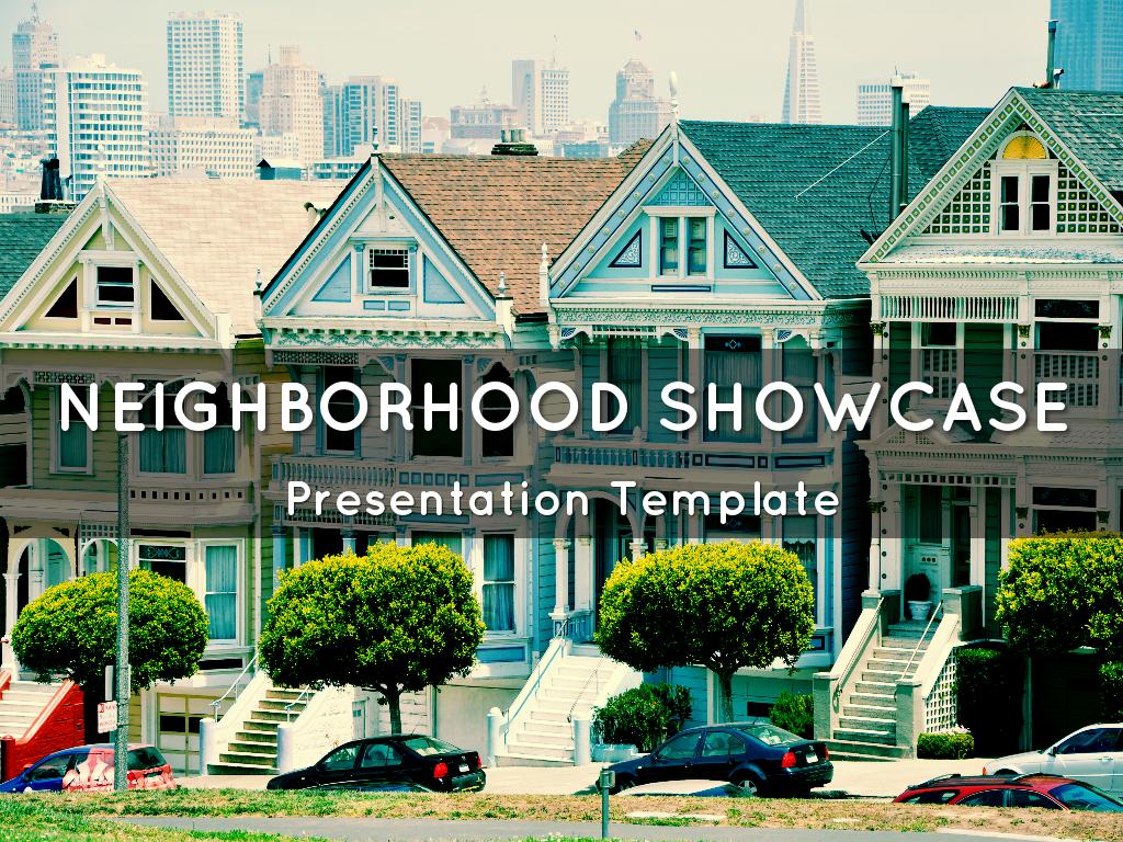 Copia de Neighborhood Showcase Presentation Template
