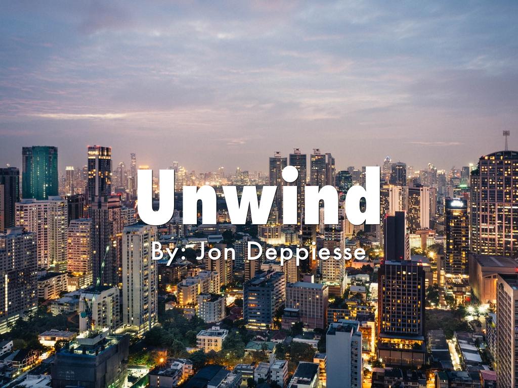 Unwind Project