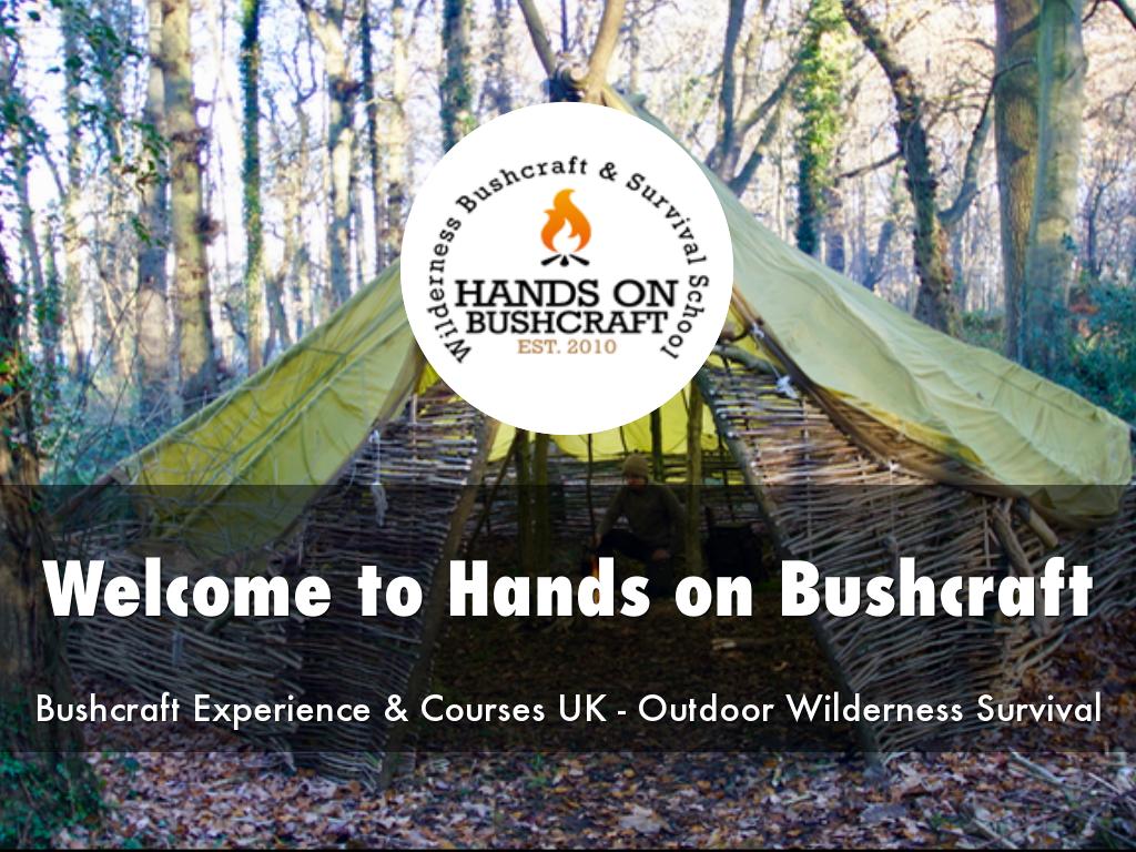 Hands on Bushcraft Presentation