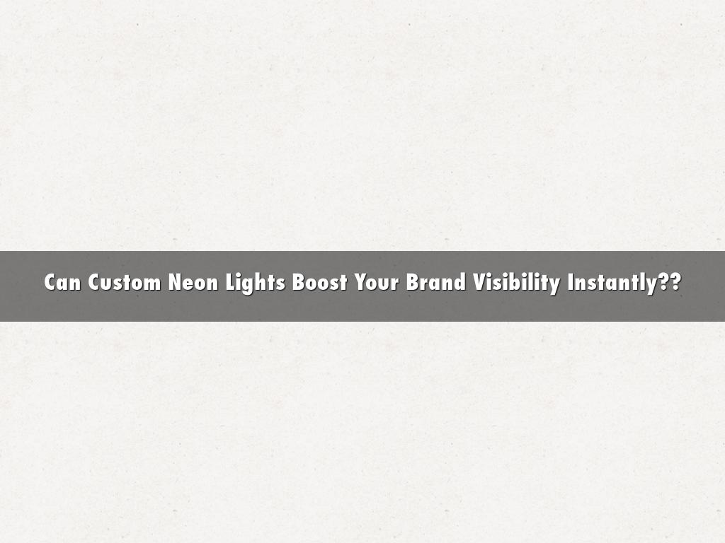 Custom Neon Lights