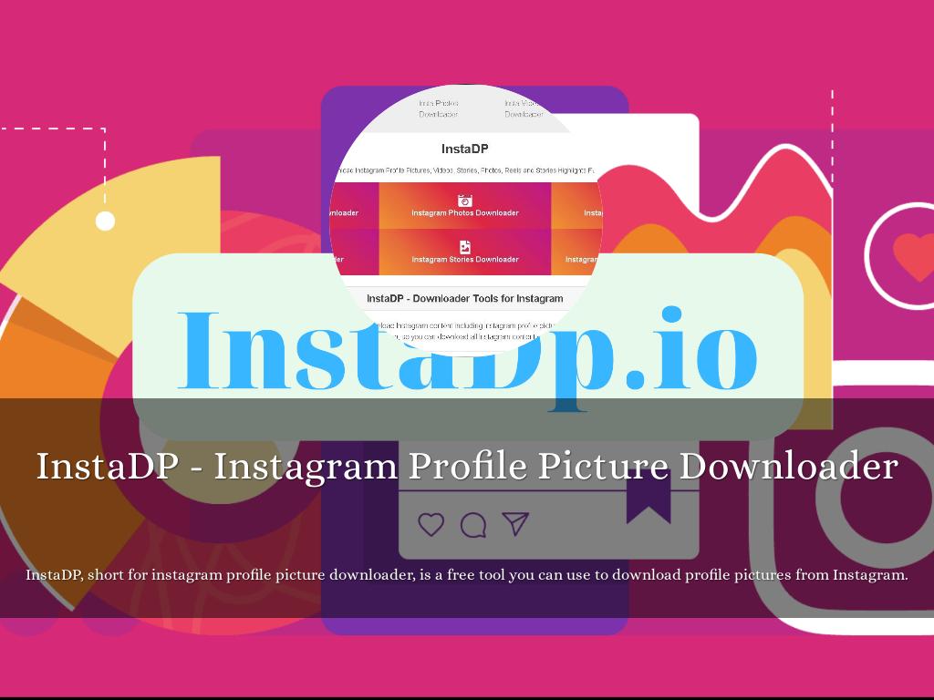 InstaDP - Instagram Profile Picture Downloader