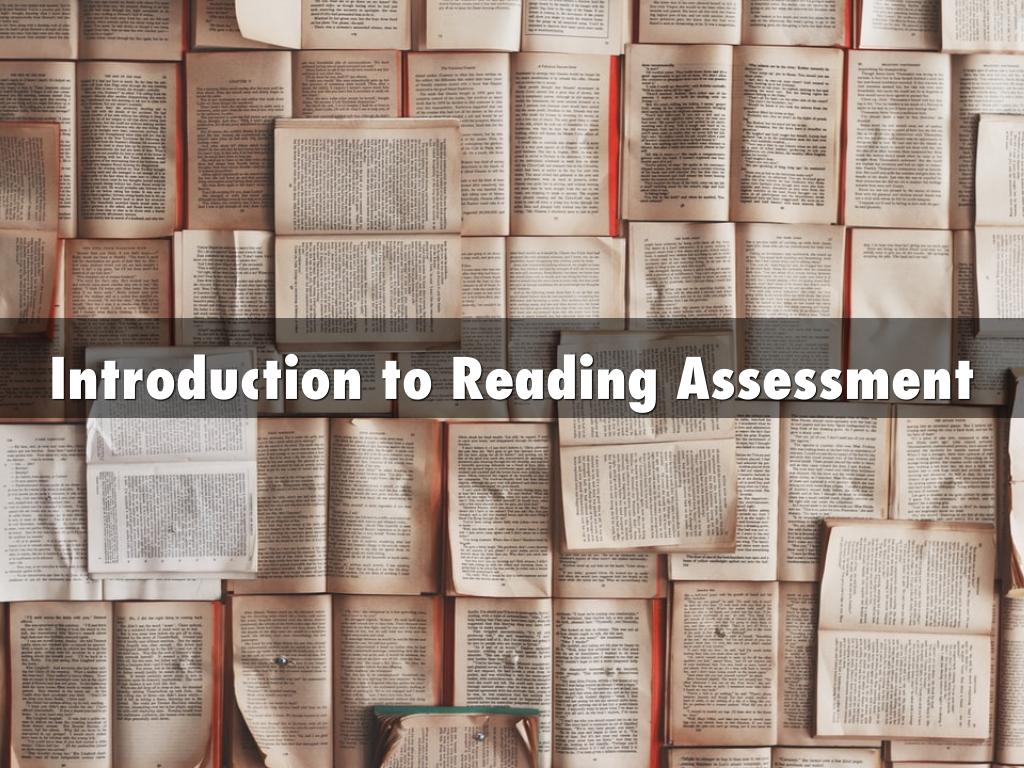 Introduction to Reading Assessment