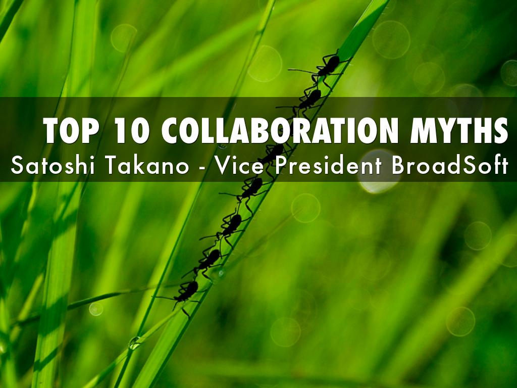 Collaboration Myths Top 10