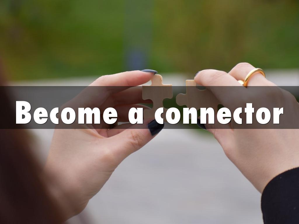 Become a connector