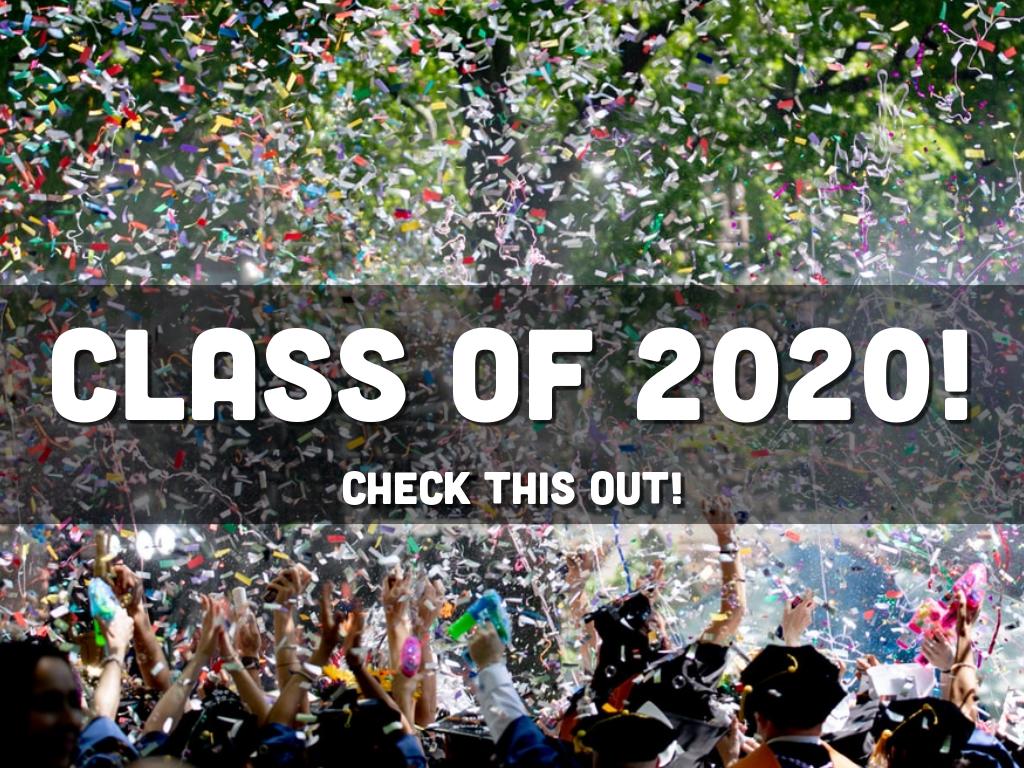 Class of 2020!