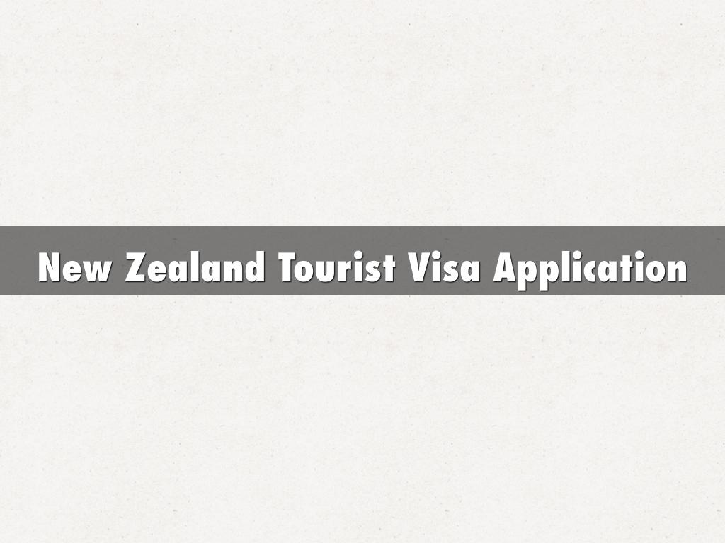 New Zealand Tourist Visa Application