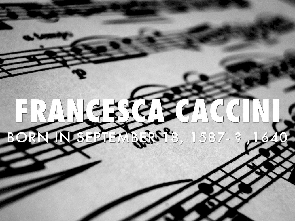 Francesca Caccini
