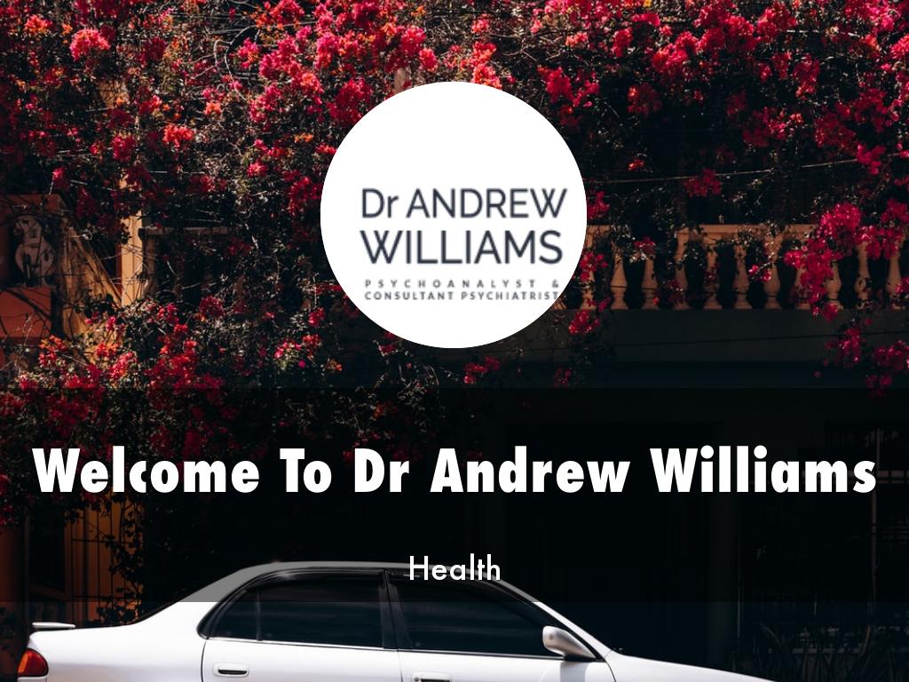 Dr Andrew Williams Presentation