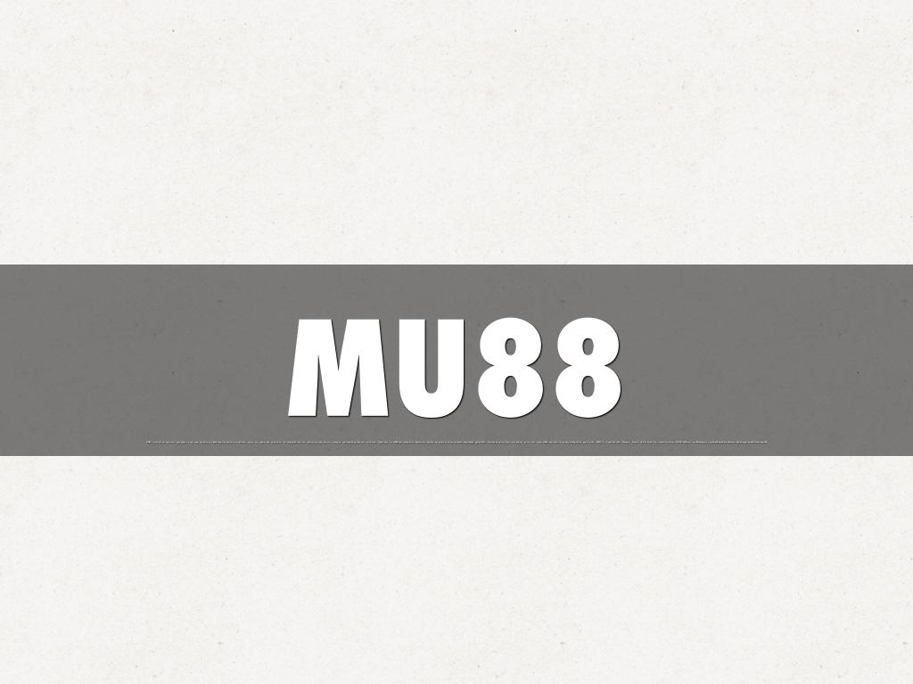MU88