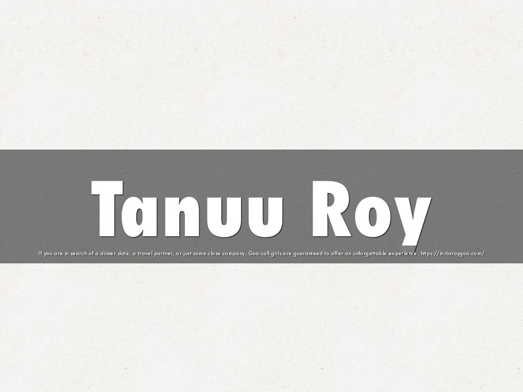 Tanuu Roy