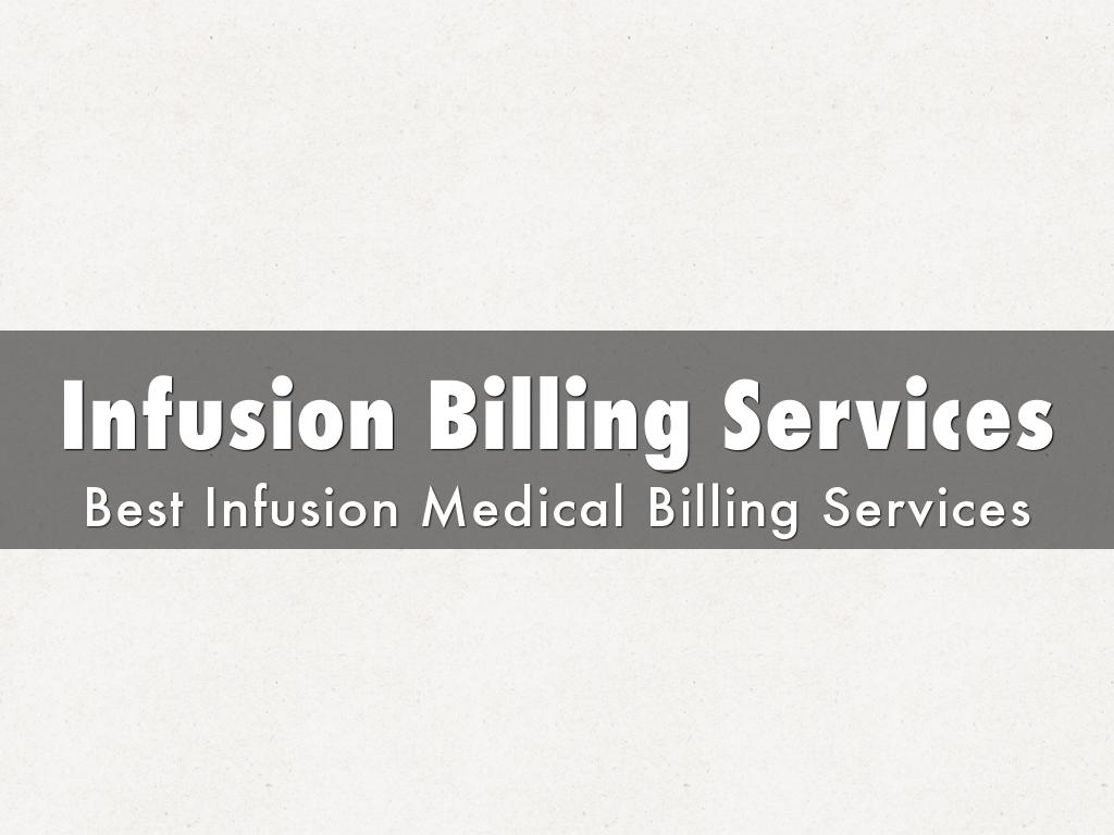 Best Infusion Billing Services