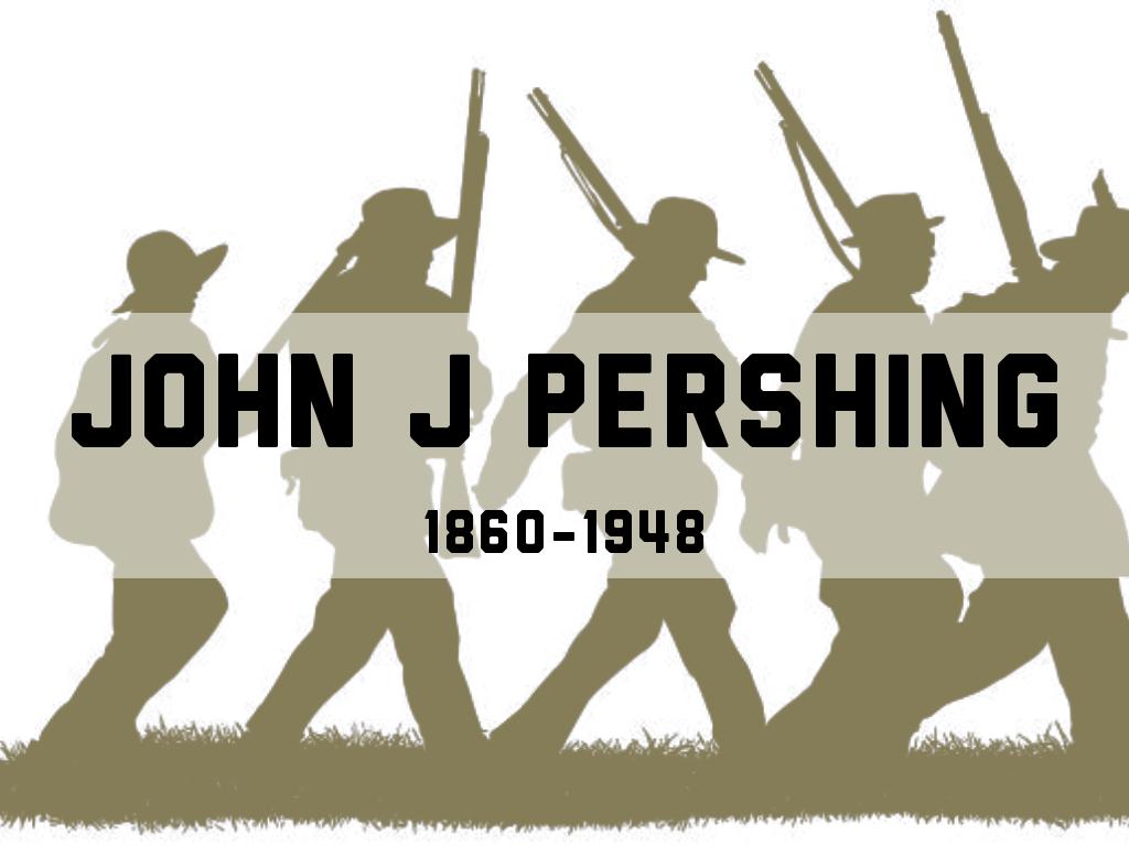 John J Pershing