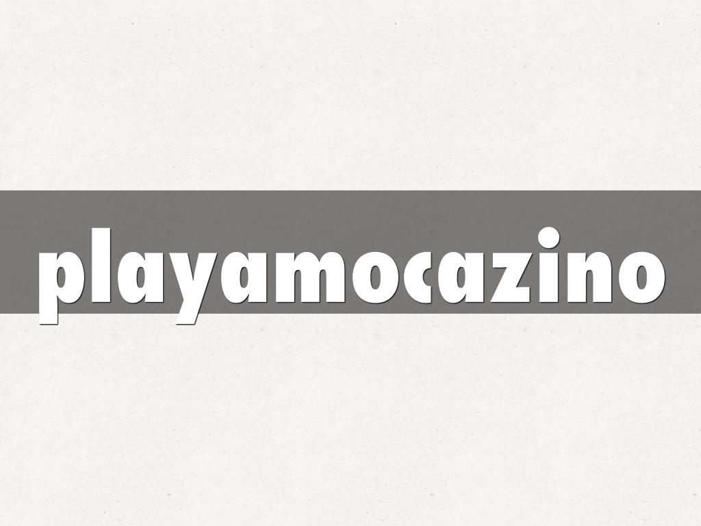 playamocazino