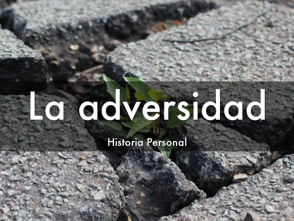 La adversidad