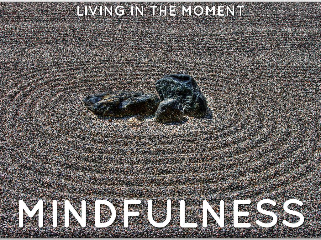Mindfulness