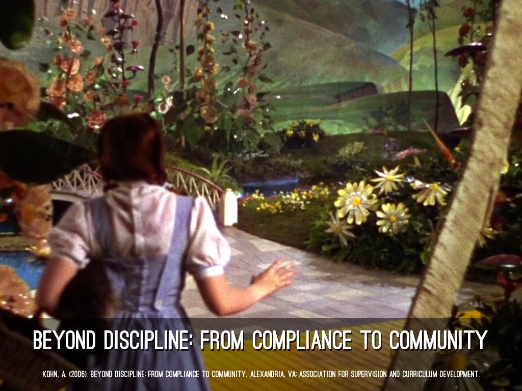 Beyond Discipline: From Compliance to Community