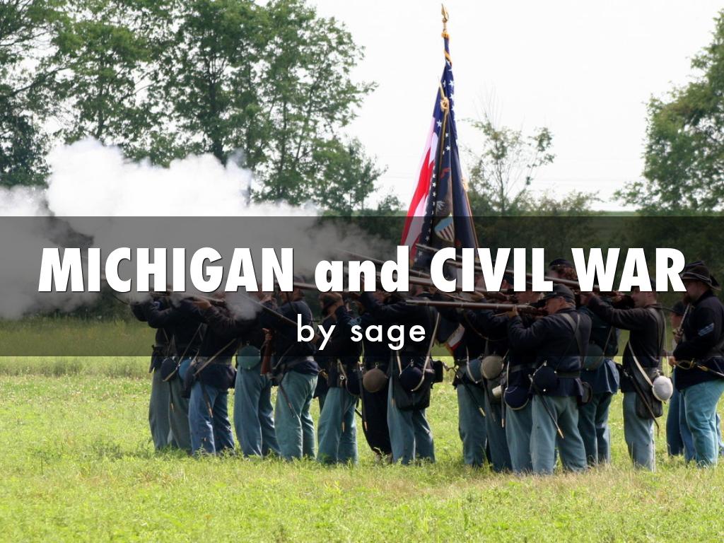 Michigan and the civil war