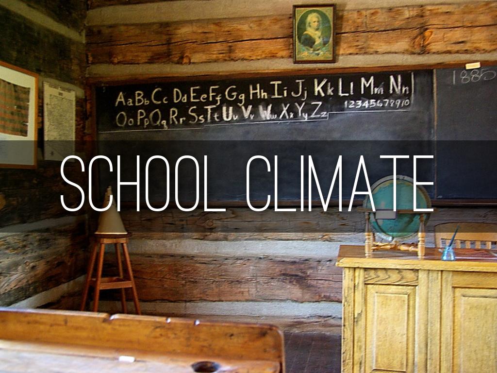 SCHOOL CLIMATE