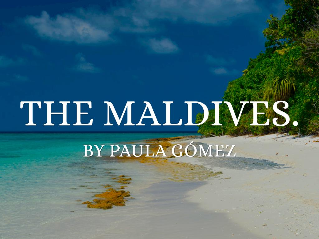 Las Maldivas 