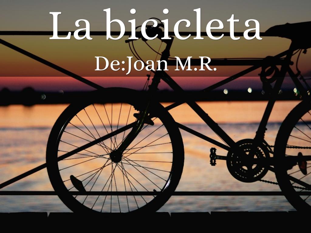 La bicicleta