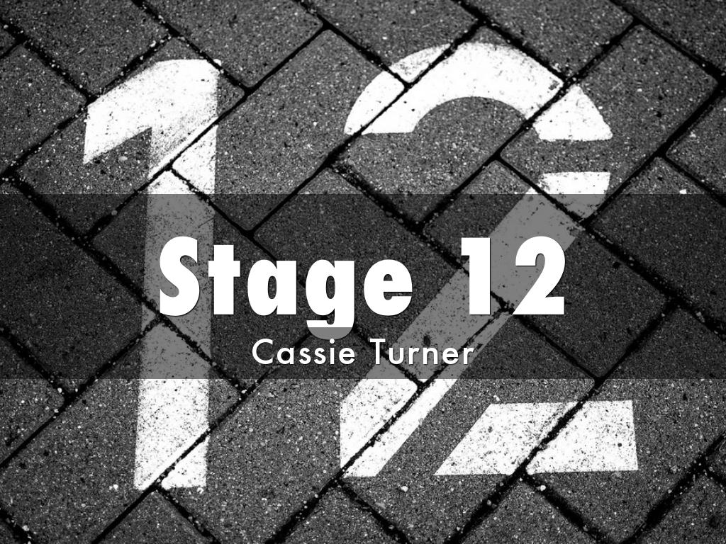 Stage 12