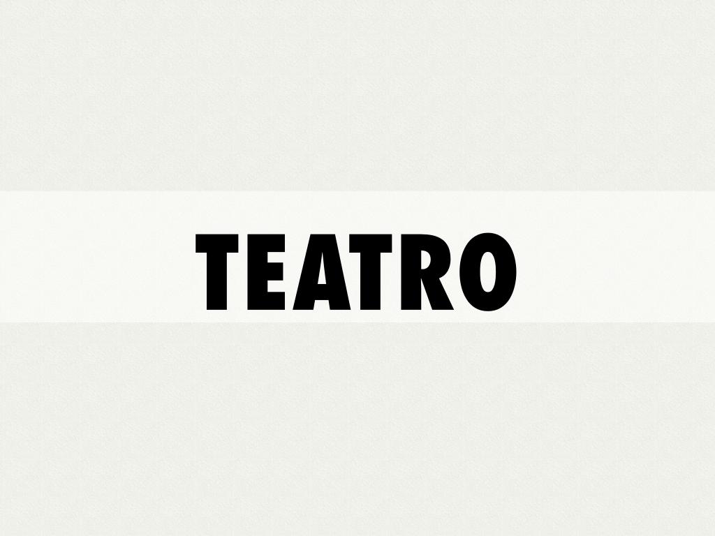 Teatro