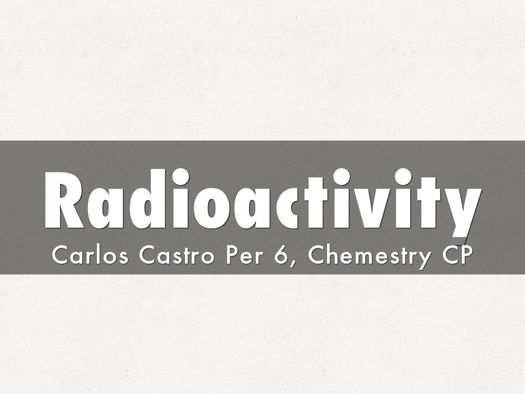 Radioactivity
