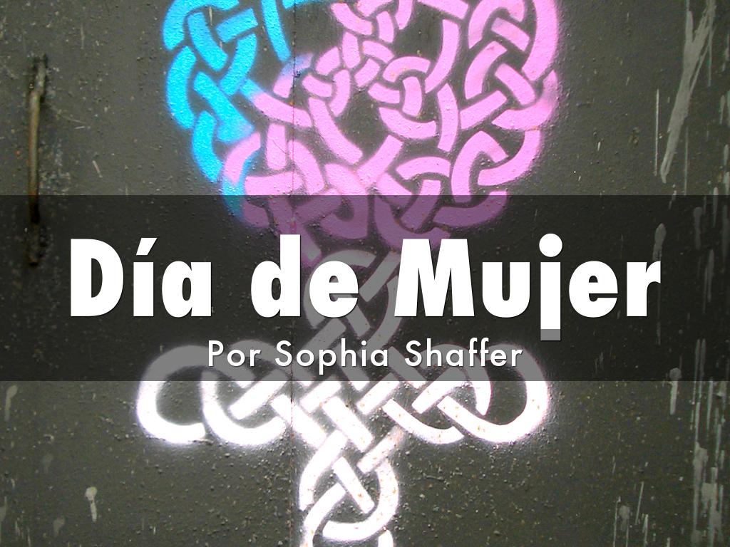Feliz Día de Mujer