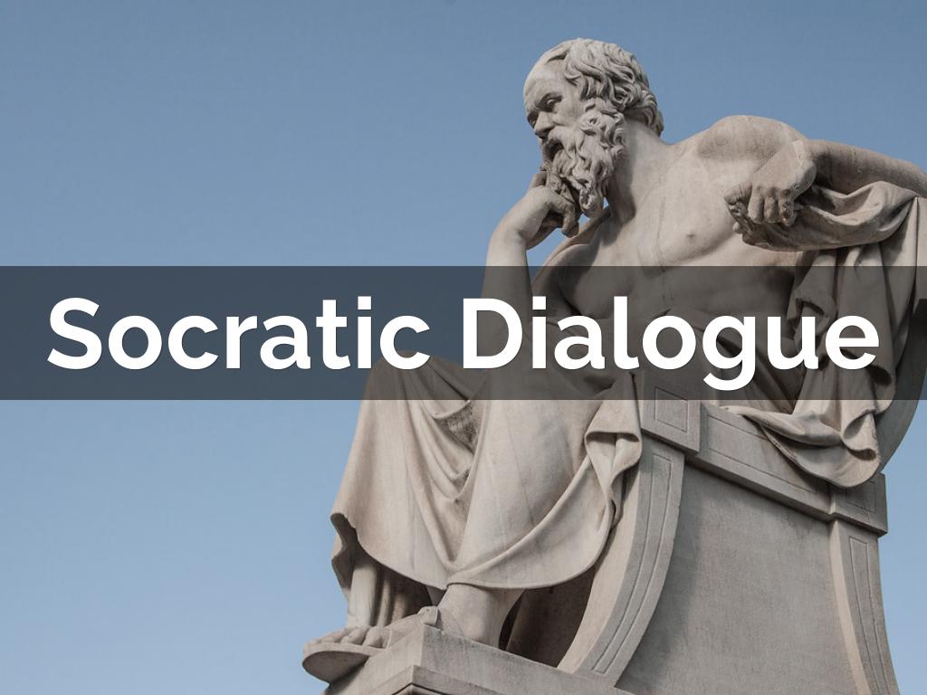 Socratic Dialogue