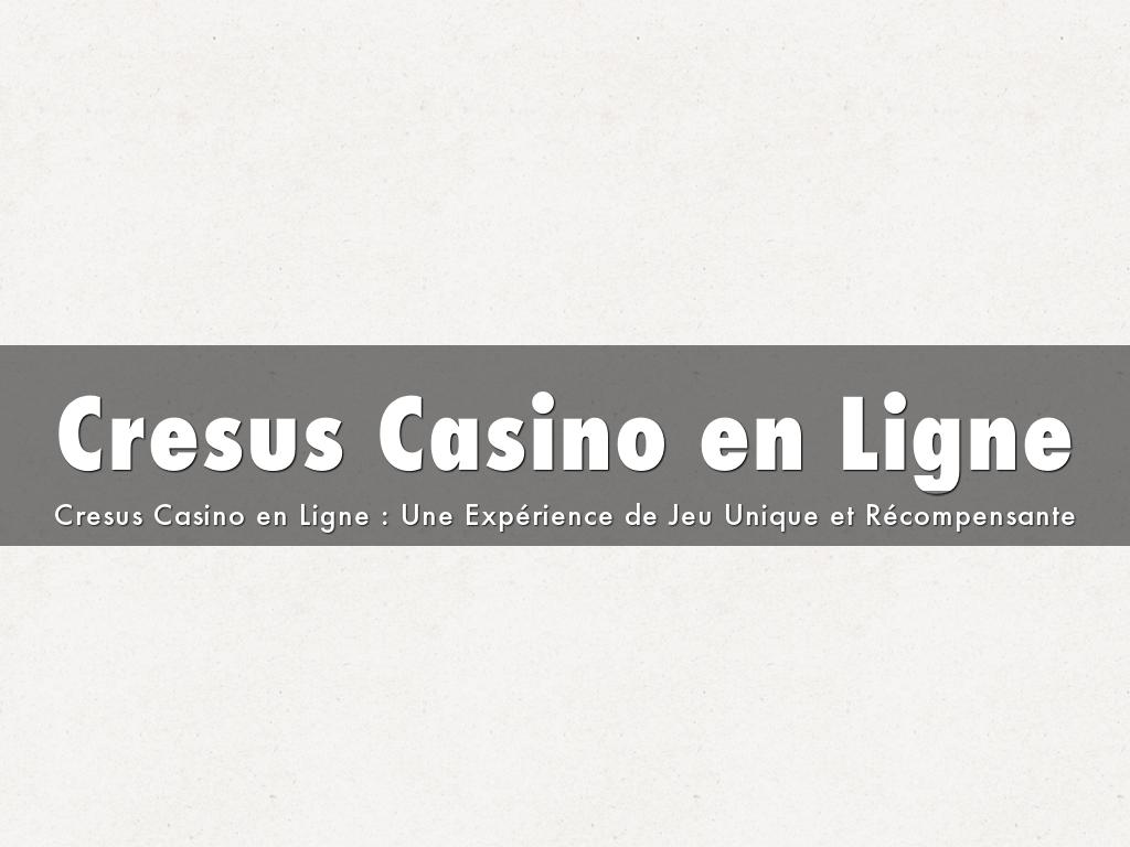 Cresus Casino en Ligne