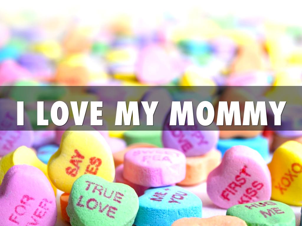 My Mommy