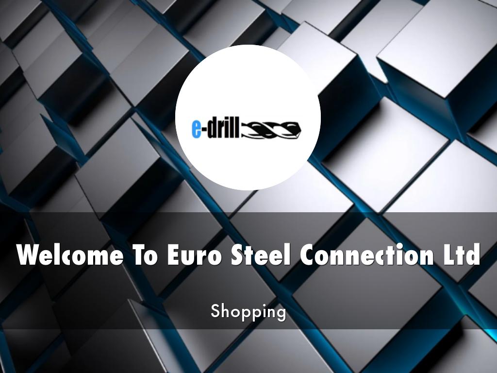  Euro Steel Connection Ltd Presentation