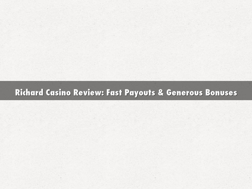 Richard Casino Review: Fast Payouts & Generous Bonuses