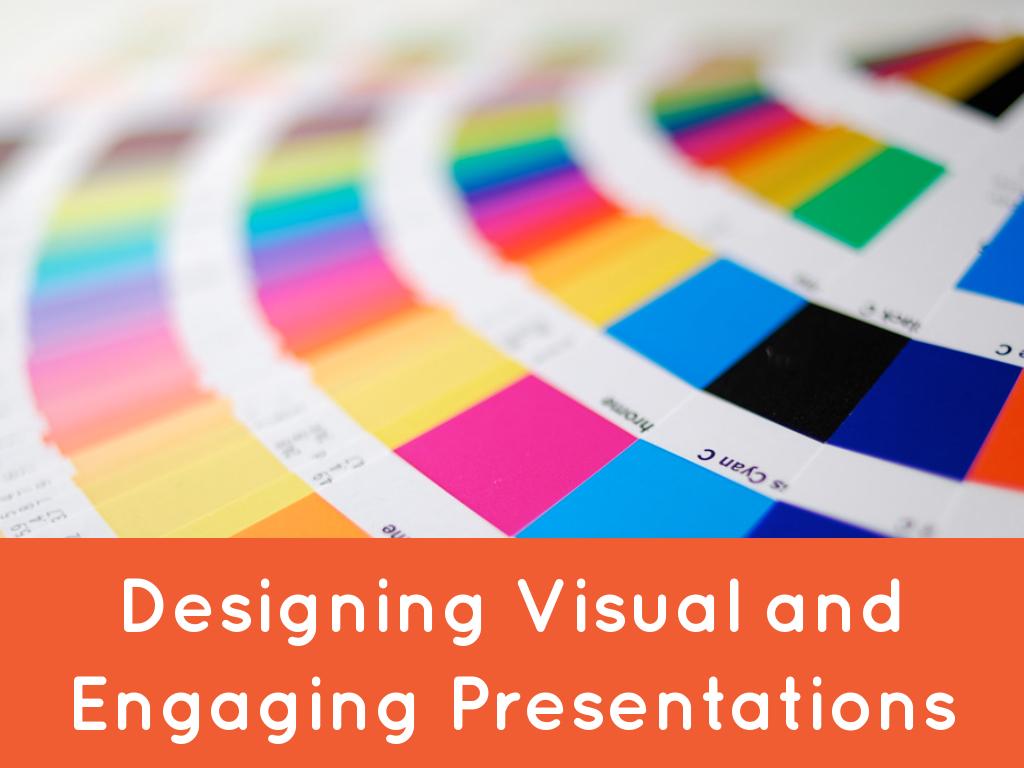 Copia di Designing Visual and Engaging Presentations