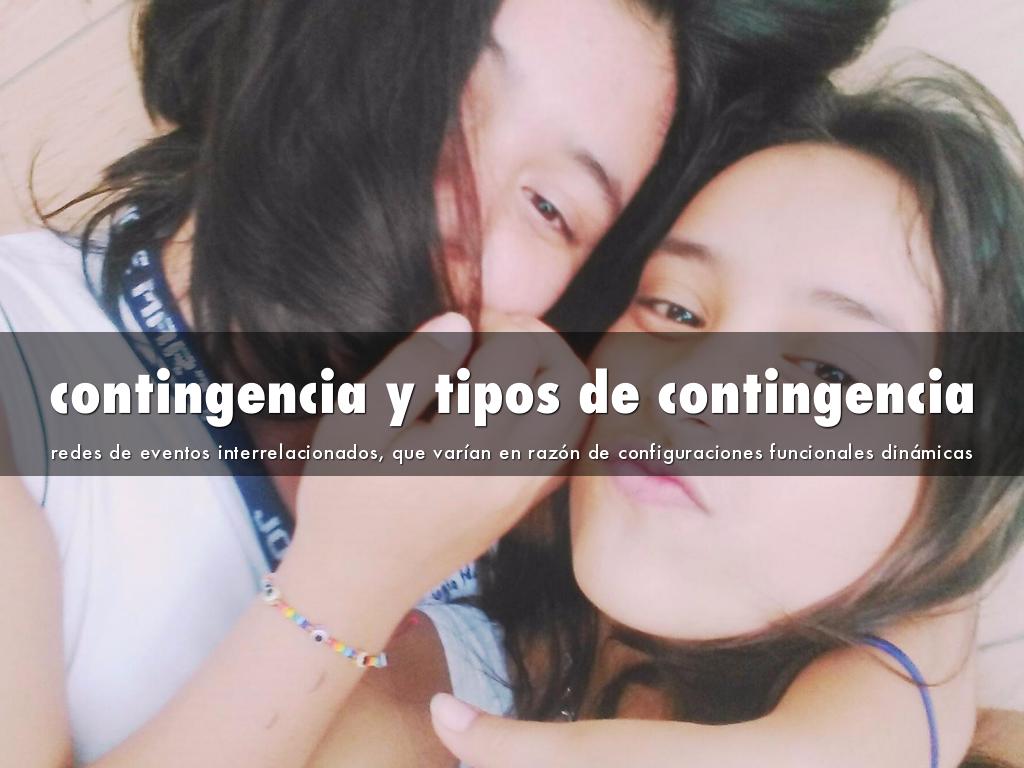 contingencia y tipos de contingencia