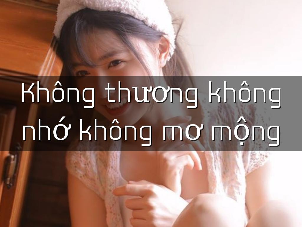 khong thuong khong nho khong mo mong
