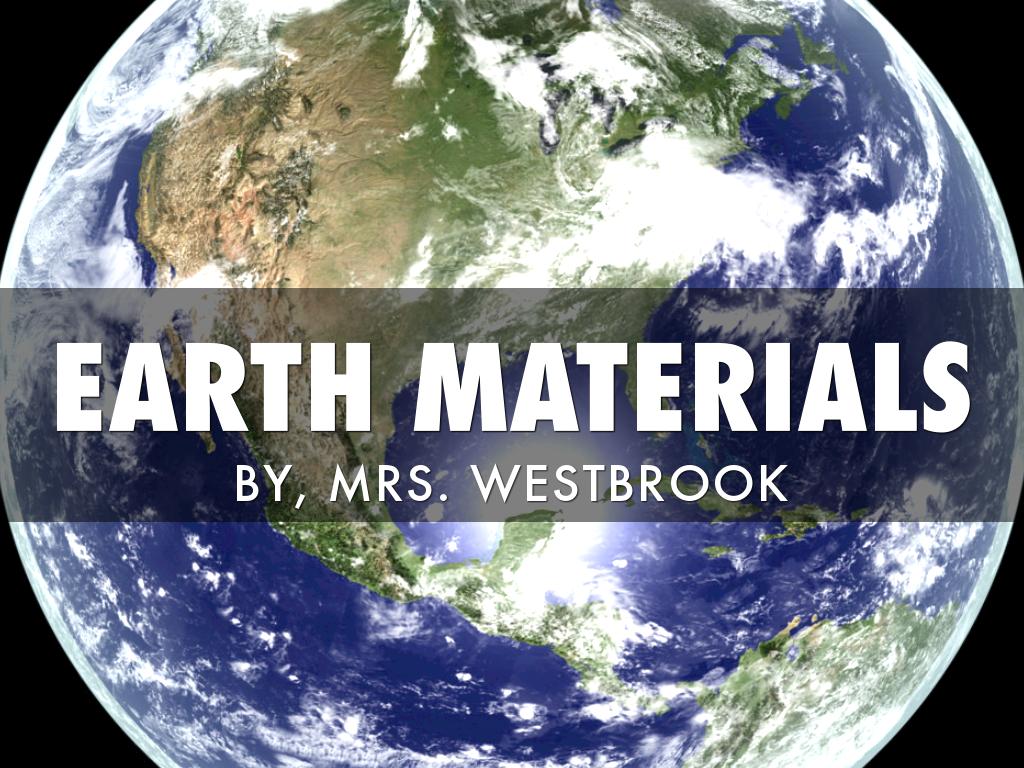 Earth Materials by Kristin Westbrook